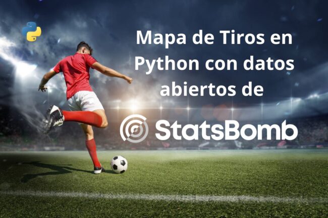 mapa-tiros-python-statsbomb Mapa de Tiros en Python con datos abiertos de StatsBomb